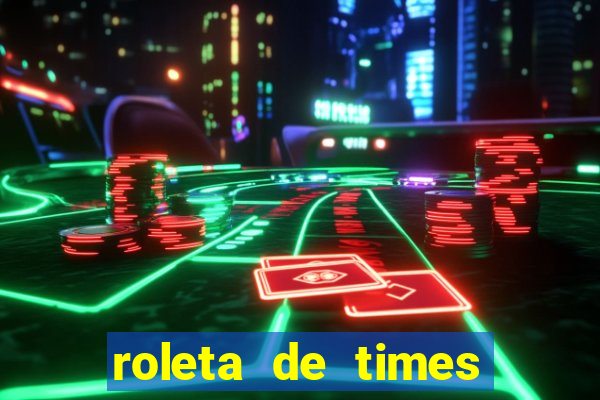 roleta de times (fifa 23)